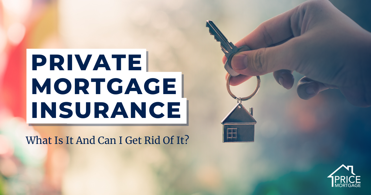 Private Mortgage Insurance (PMI)