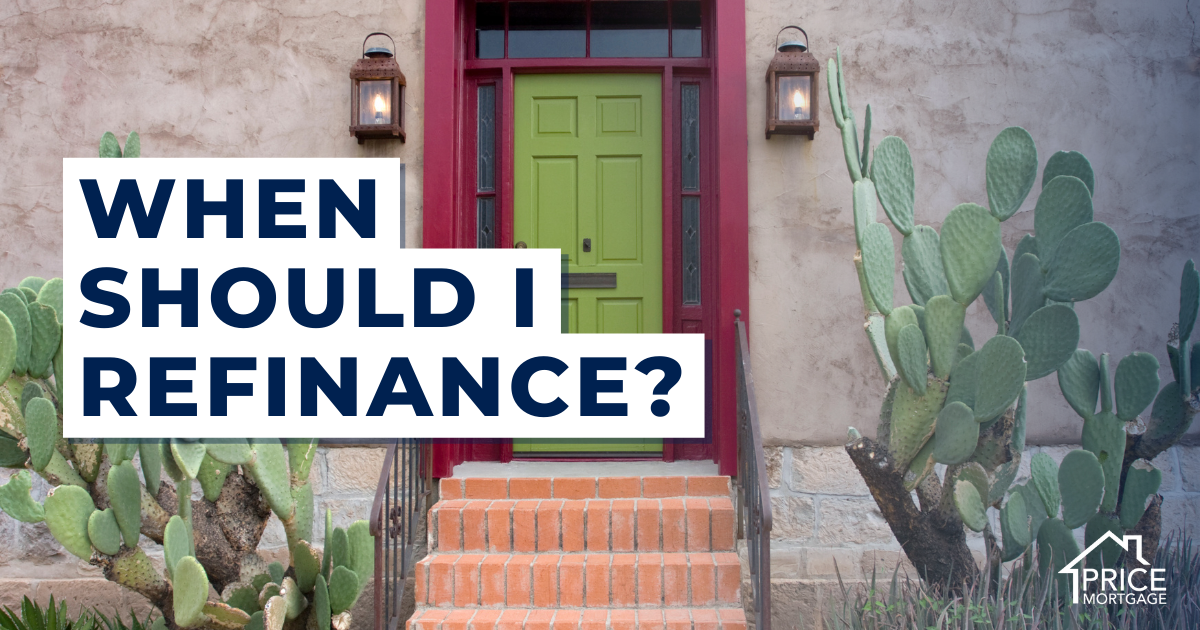 When Should I Refinance?