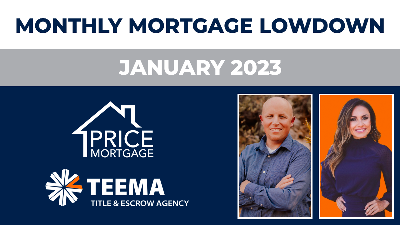 Monthly Mortgage Lowdown: January 2023