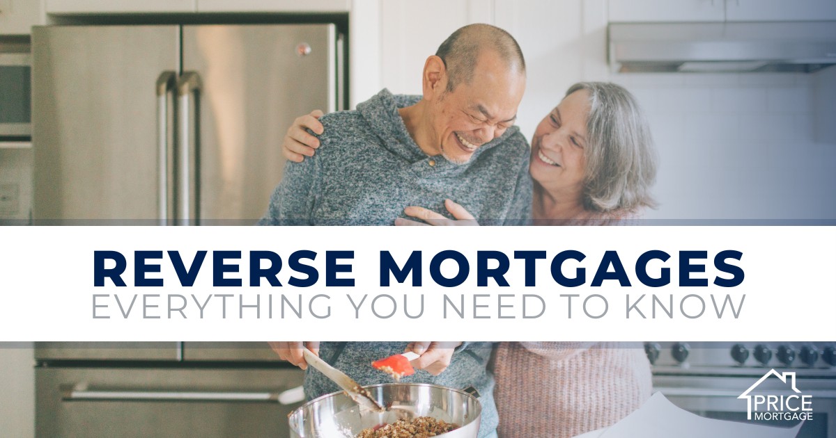 Reverse Mortgages: Everything You Need to Know