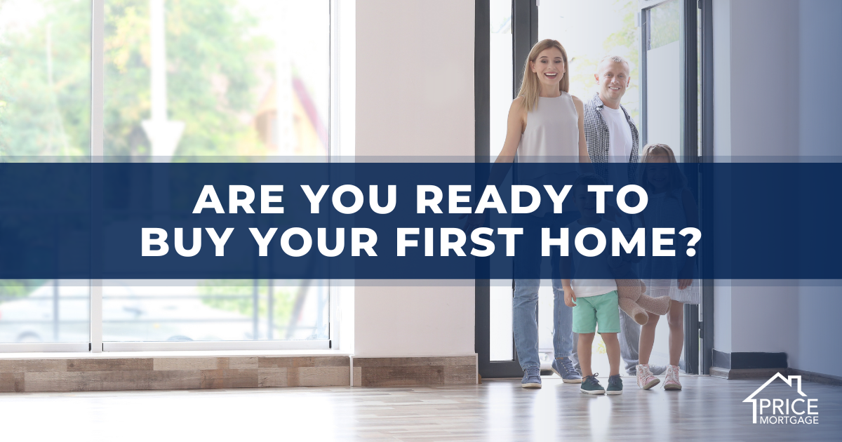 Are You Ready to Buy Your First Home?